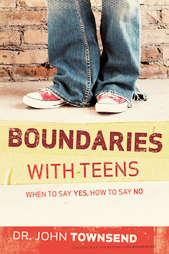 Boundaries with Teens: When to Say Yes, How to Say No